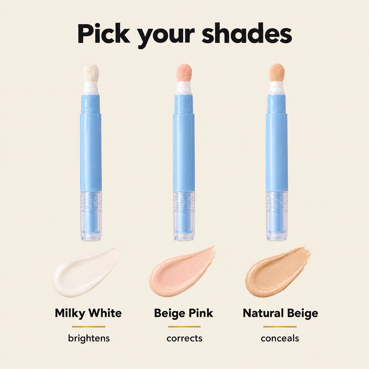 Shade guide: Milky White, Beige Pink, Natural Beige